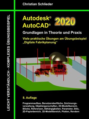 cover image of Autodesk AutoCAD 2020--Grundlagen in Theorie und Praxis